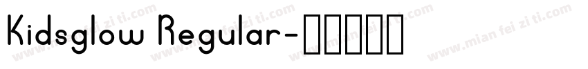 Kidsglow Regular字体转换